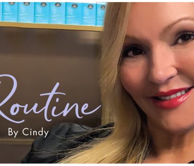 “My Routine” Series — Cindy M.