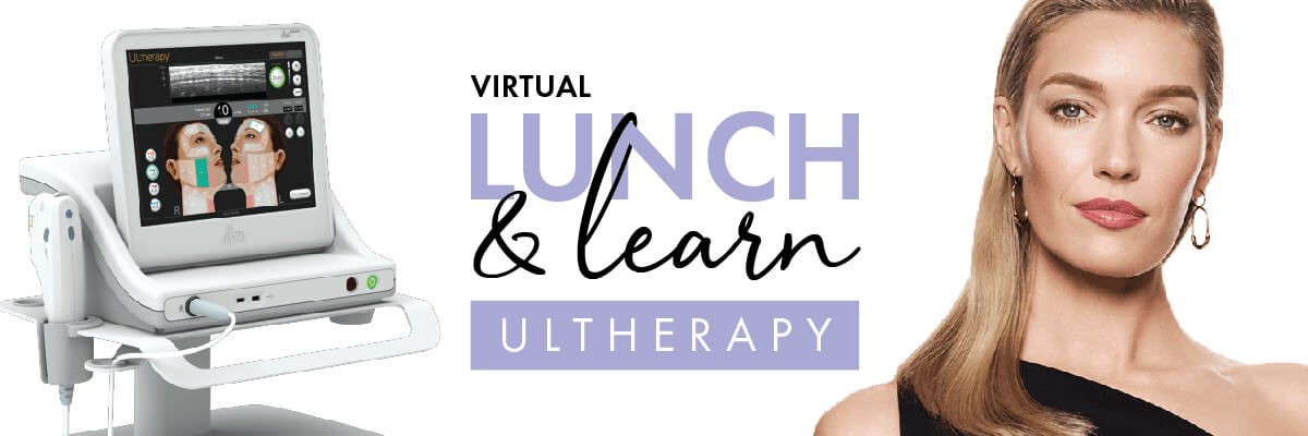 Virtual Lunch & Learn: Ultherapy