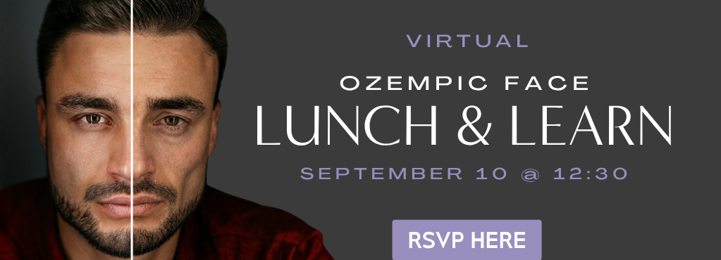 Ozempic Face Lunch & Learn